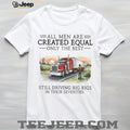 Driving Big Rigs In Their Seventies Trucker Retirement Gift Shirt