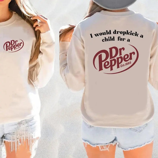 Drop Kick Pepper, Pepper Favorite Drink, DR. Perfect Gift, Fan Gift, Favorite Wear, Gift for the holiday, Cute  T-shirt, sweater and Hoodie