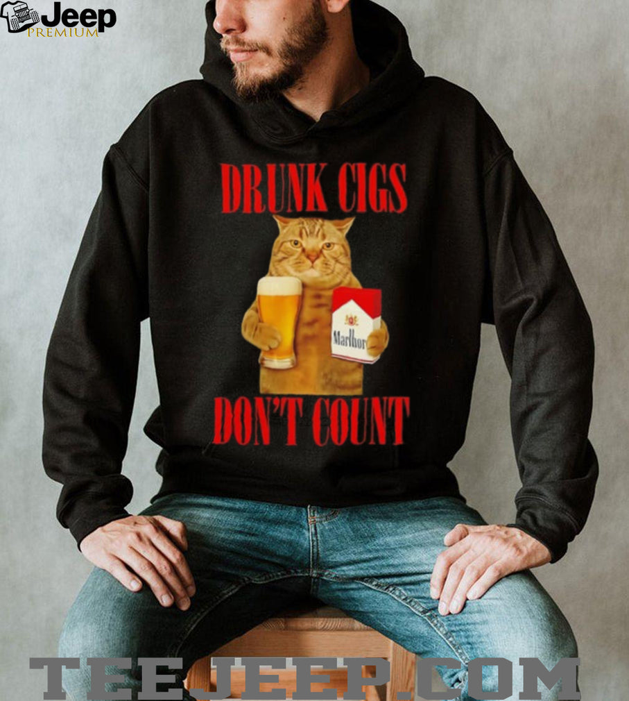 Drunk Cigs Don’t Count Cat with Beer and Marlboro shirt