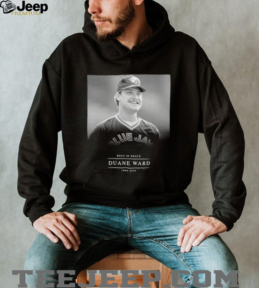 Duane Ward Toronto Blue Jays Rest in Peace 1964 2026 shirt