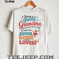 Duck being a great grandma doesn’t make me old it makes me joyful blessed and loves shirt