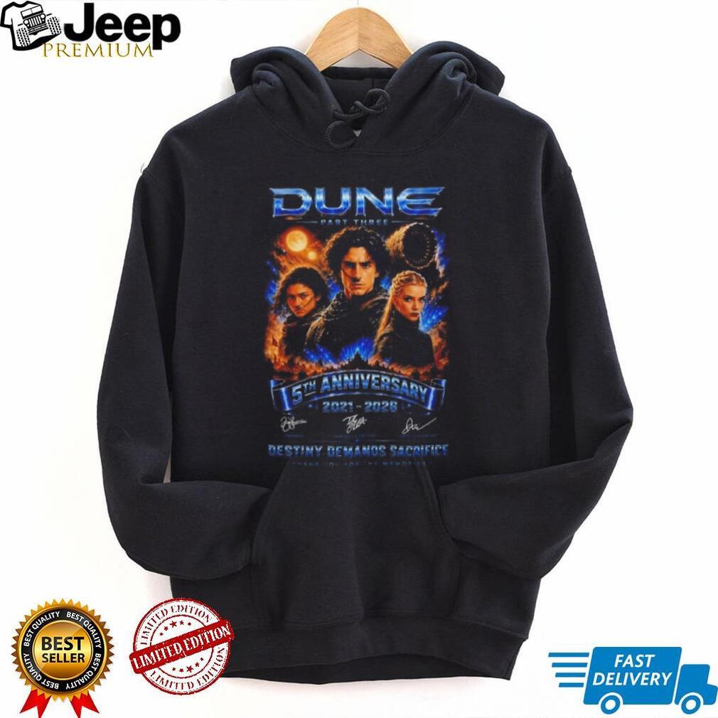 Dune Part Three 5th Anniversary 2021 2026 shirt