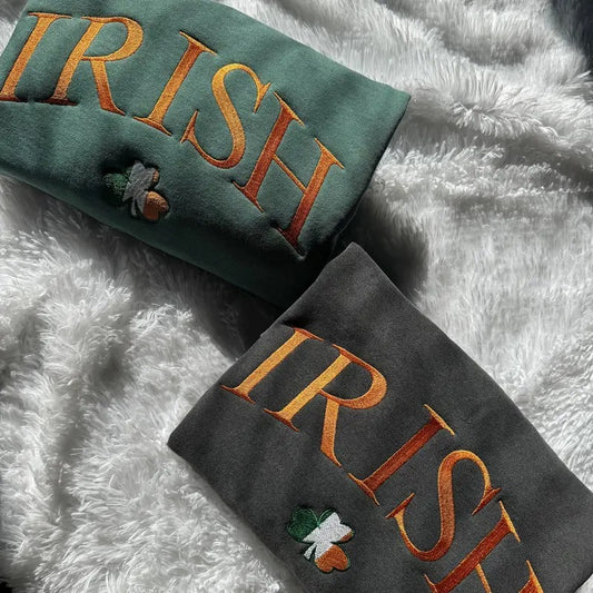 EMBROIDERED IRISH Sweatshirt Embroidered Sweatshirt St Patrick Sweatshirt Lucky Sweatshirt Sweatshirt Gift For Her Cozy Gift Christmas Gift Idea 2024