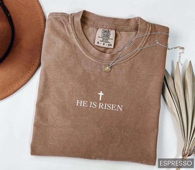 Easter Christian Shirt, He is Risen Shirt, Easter Jesus Tshirt, Religious Easter Gift, Christian Tee Religious Easter T Shirt
