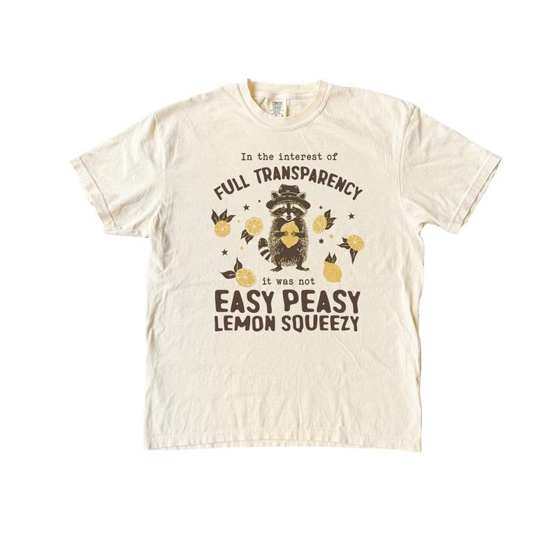Easy Peasy Lemon Squeezy Shirt, Funny Raccoon Shirt, Comfort Colors Shirt, SummerT Shirt, Funny Saying TShirt, Silly T-Shirt
