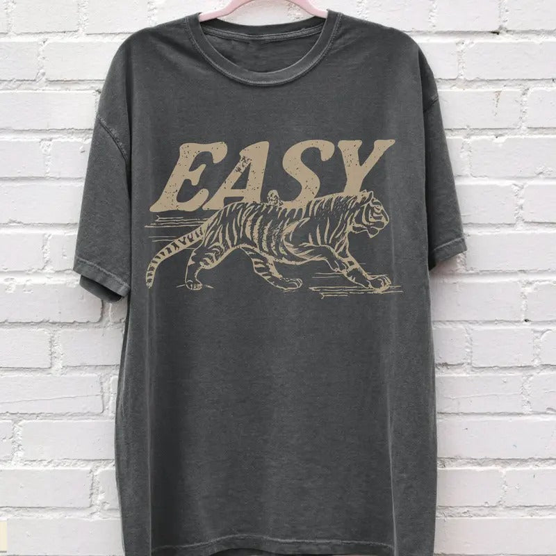 Easy Tiger Tee UNISEX Vintage Inspired Shirt Trendy Tiger T Shirt Retro Festival Clothing Oversized Tee Boho Hippie Clothes