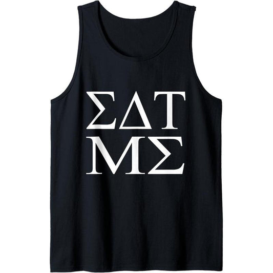 Eat Me Greek Fraternity Letters Funny Tank Top MADE IN USA