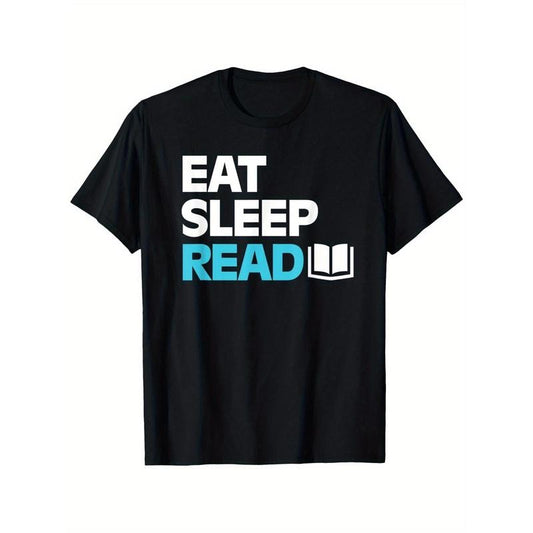Eat Sleep Read" Graphic Tee - 100% Cotton, Casual T-Shirt for All Seasons, Perfect Gift for Men & Women, Black, Best for Christmas, Perfect for Thanksgiving Made in USA