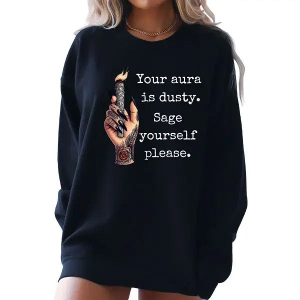 Edgy Grunge Sweatshirt - Black or Purple - Alt Girl Hand Holding Candle - 'Your Aura is Dusty, Sage Yourself Please' - Cleansing Negative Energy - Fall & Halloween Vibes - Short Sleeve, Crewneck, Unisex Sizing