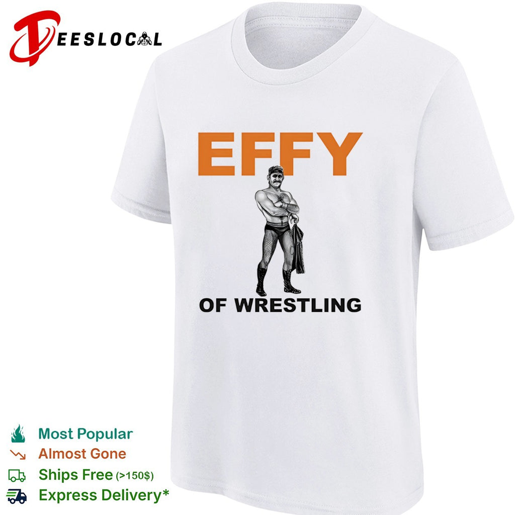 Effy of Wrestling Tom of Finland Shirt