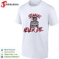 El Chapo Joaquin Guzman Loera Stunnas never die mugshot shirt