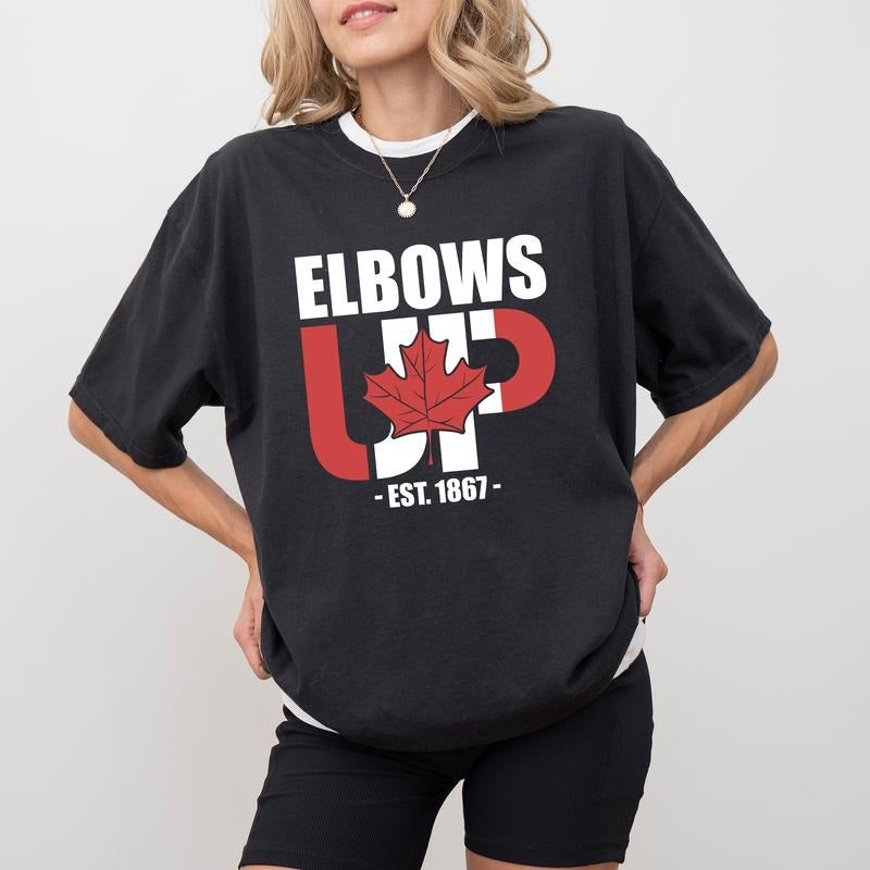 Elbows Up Comfort Colors Shirt, Canada Est 1867 T-shirt, Canadian Pride Graphic Tee, Never 51 Clothing, Patriotic Outfits, Support Canada Shirt