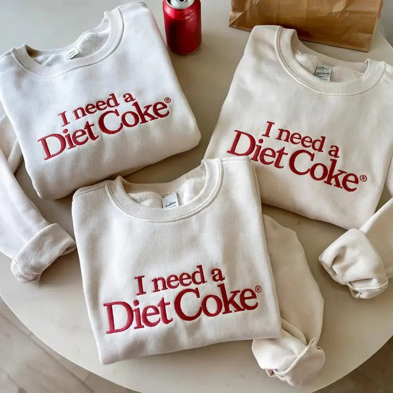 Embroidered I NEED A DIET COKE Sweatshirts, Trendy Sweatshirt, Diet Coke Bottles, Gift for Diet Coke Lover, Soda Gift Crewneck Fabric Hoodie