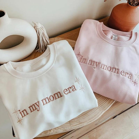 Embroidered In My Mom Era Sweatshirt, Embroidered Mom Era T-Shirt, Cool Mom Tee Shirt, Mama Sweater, Mother's Day Gift, Gift For Mom