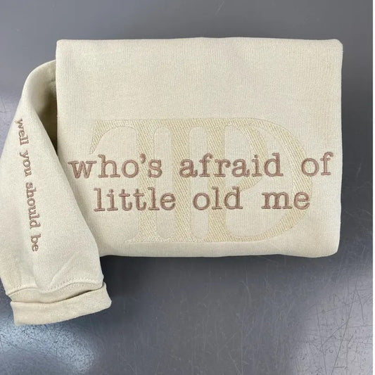 Embroidered Poetry Sweatshirt - All's fair Love and Poetry who's afraid of little told me - Well You should be on sleeeve