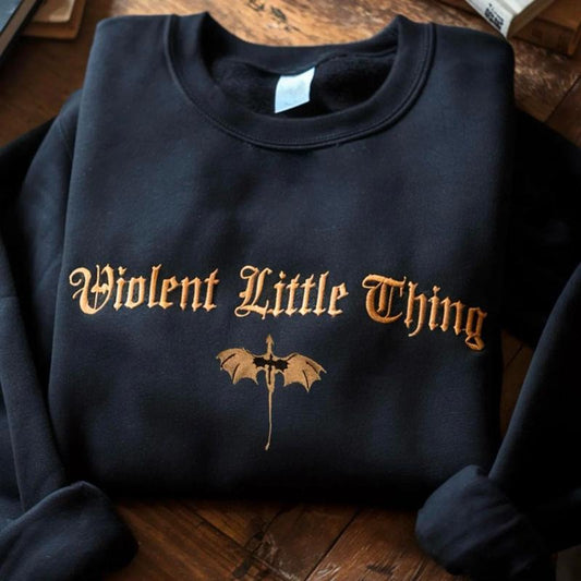 Embroidered Violent Little Thing Sweatshirt, Embroidered Fourth Wing Shirt, Basgiath War College Shirt, Dark Academia Sweatshirt, Xaden Riorson Hoodie