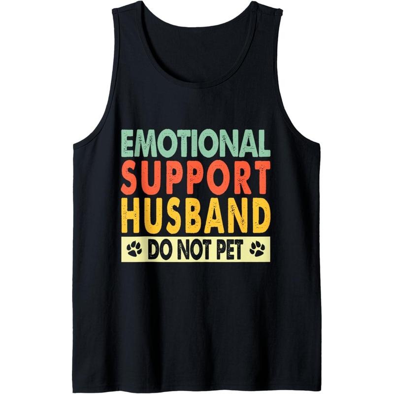 Emotional Support Husband Do Not Pet Vintage Funny Tank Top