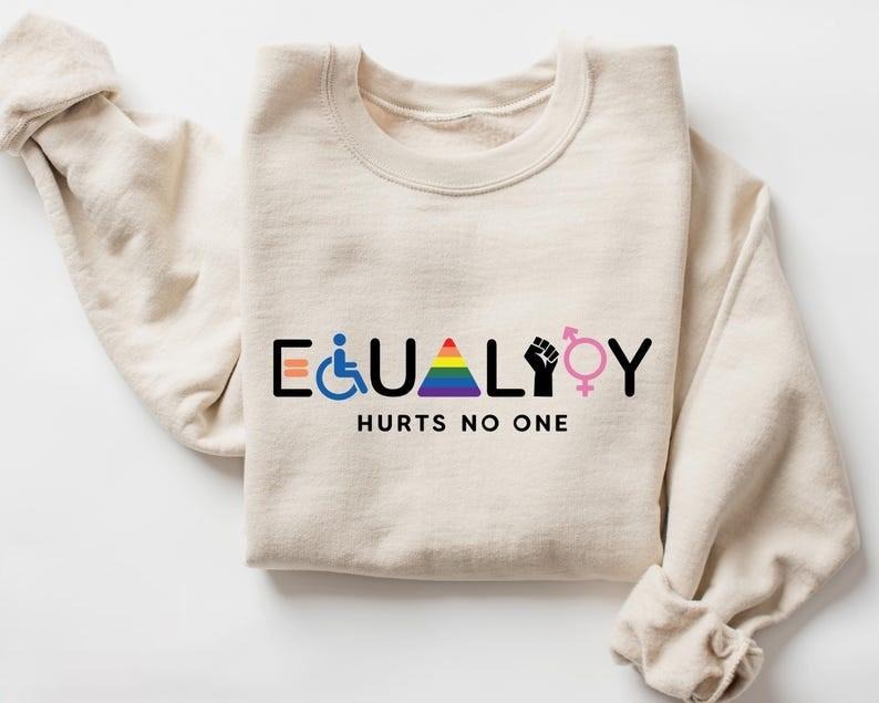 Equality Hurts No One Sweatshirt, Human Rights Sweatshirt, LGBTQ Sweatshirt, Rainbow Hoodie, BLM Shirt, Social Justice Shirt,Anti Racism