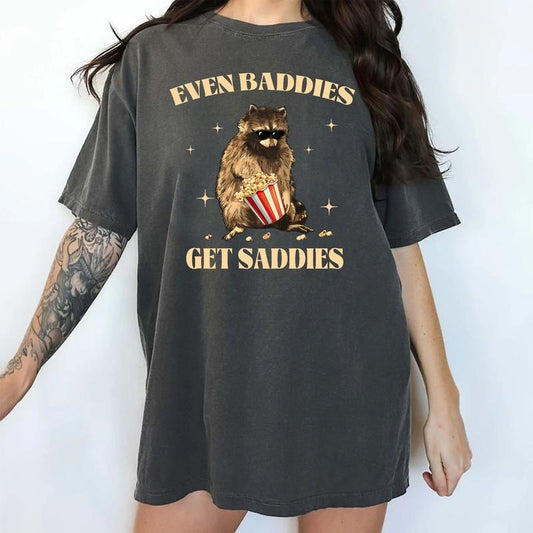 Even Baddies Get Saddies Meme Shirt, Funny Raccoon Shirts Retro, Vintage Raccoon Tee, Sarcastic Shirt, Trash Panda Tee, Raccoon Humor Tee, Weirdcore Shirt, Mental Health Tee, Casual Womens Tops, Oversized Womenswear, Comfort Cotton Relaxed Fit Chic Style