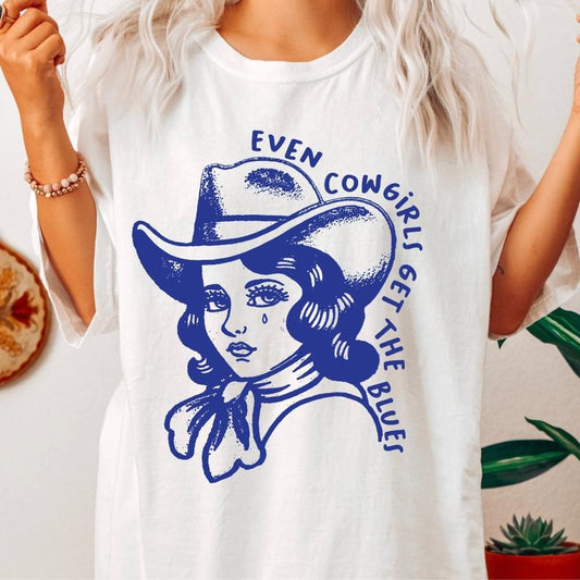Even Cowgirls Get The Blues T-Shirt, country Western Shirt, Retro Vintage Cowgirl tee, Coastal Cowgirl Shirt, Cowgirl Western Electric Shirt, Unisex T-shirt, Gifts for Women, Short Sleeve Cotton Casual Shirt Comfort Fit Fabric Top