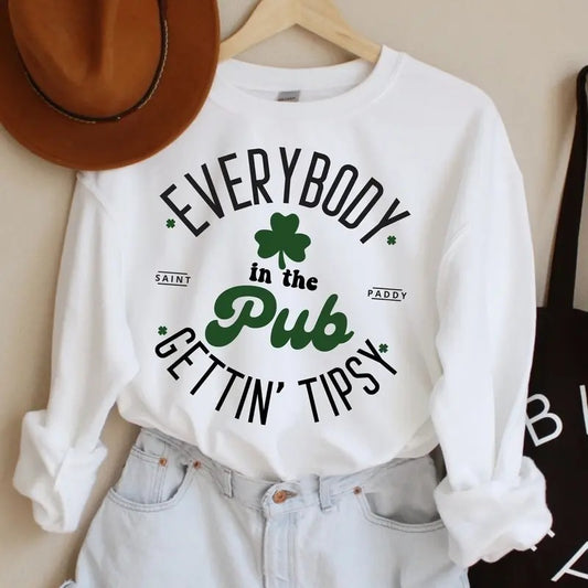 Everybody in The Saint Paddy's Pub Getting Tipsy Irish St Patrick's Day Graphic Printed Unisex Classic Cotton T-shirt Sweatshirt Hoodie
