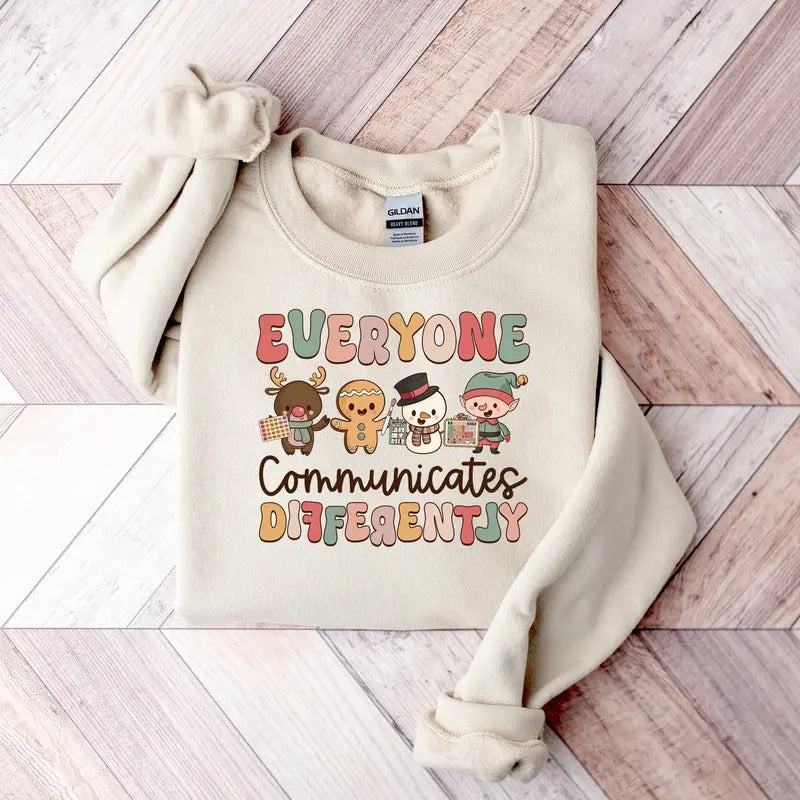 Everyone Communicate Differently Shirt, SLP Christmas T-shirt, Christmas Gifts For Speech Therapist, Autism Awareness Shirt