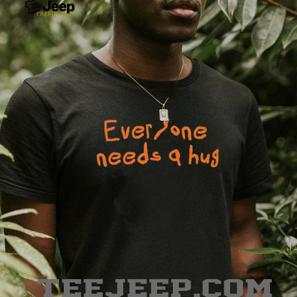 Everyone Needs A Hug Orange Text Simple Minimalist Retro Men Women Fans T Shirt