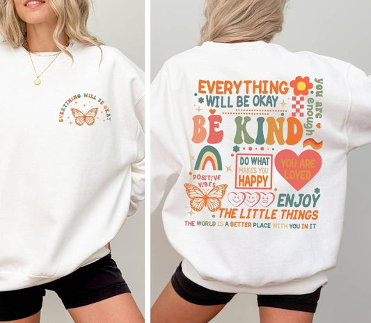 Everything Will Be Okay Sweatshirt Aesthetic Mental Health Retro Sweatshirt Self Growth Sweatshirt Positive Sweater Therapy Mental Illness TK43GN