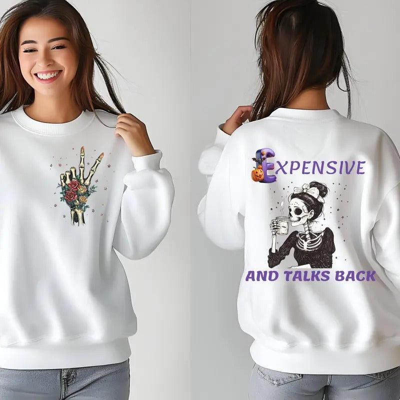 Expensive Difficult And Talks Back Mom Skeleton Funny Saying Front And Back Retro Trendy Sublimation Shirt Design Cotton Top