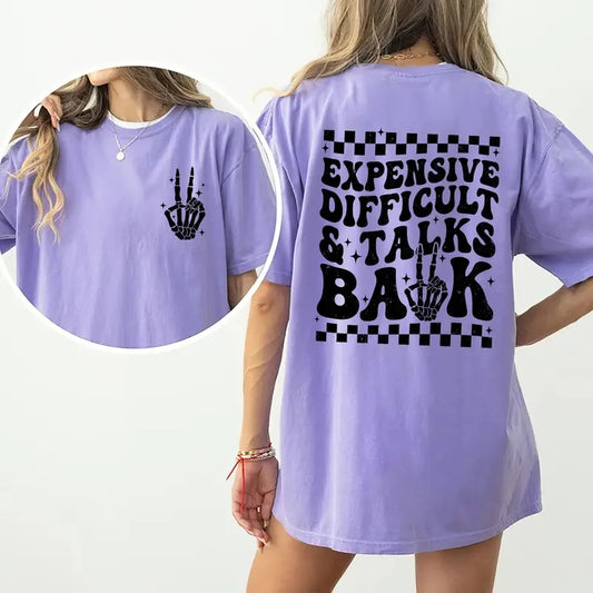 Expensive Difficult And Talks Back Shirt, Sarcastic Wife Shirt, Funny Gifts For Wife Mom Girlfriend, Comfort Colors Shirt For Women, Trendy Graphic Printed T-shirt Relaxed Fit, Womenswear Top Soft Fabric Street Style