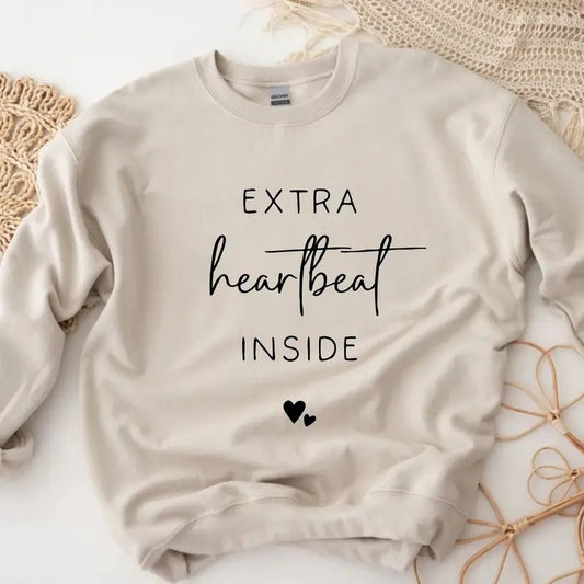 Extra Heartbeat Inside Sweatshirt Baby Announcement Pregnancy Reveal Mommy To Be We're Expecting Maternity Sweater Pregnancy Outfit TK62GN