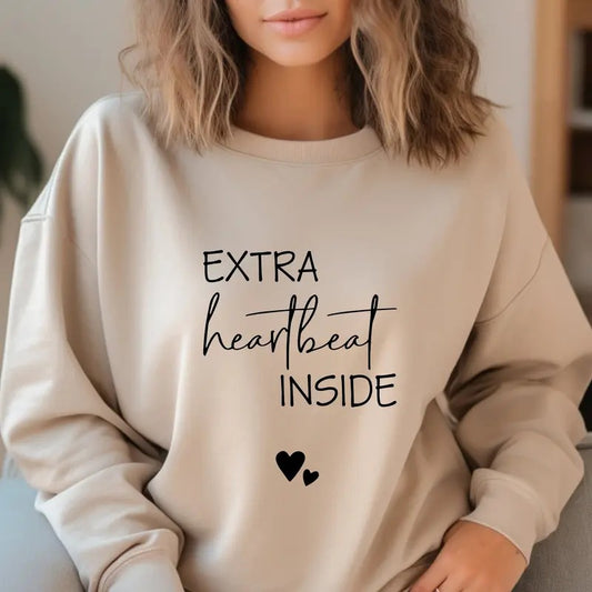 Extra Heartbeat Inside Sweatshirt, Baby Announcement, Pregnancy Reveal, Mommy To Be, We're Expecting, Maternity Sweater, Pregnancy Outfit