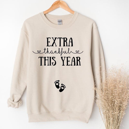 Extra Thankful This Year Sweatshirt, Thanksgiving Pregnancy Sweatshirt, Fall Thanksgiving Pregnancy Announcement Sweater, Pregnancy Reveal Shirt, Fall Baby Announcement, Pregnancy Reveal Shirt, Mom To Be Sweatshirt