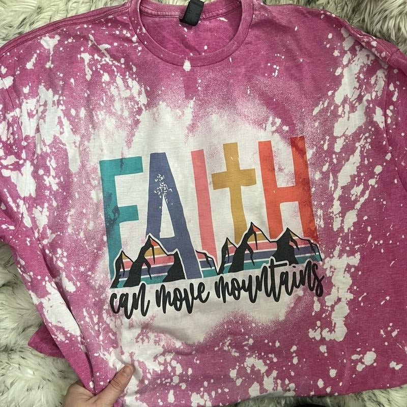 Faith Can Move Mountains - Bleached Shirt - Gildan
