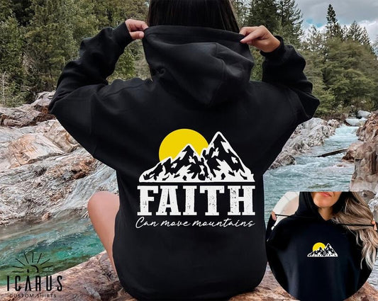 Faith Can Move Mountains Hoodie, 2sided Inspirational Bible Verse Shirt, Motivational Faith Sweatshirt, Aesthetic Jesus Gift for Christian  T-shirt, sweater and Hoodiestyle{n002}2