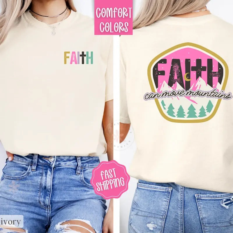 Faith Can Move Mountains Shirt Comfort Colors, Christian Tees for Women, Religious Tshirts