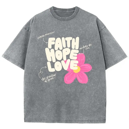 Faith Hope Love Unisex Washed T-Shirt, Christian Tshirts, Christian Jesus  t shirts, Vintage 90s Graphic Tee Gift Cotton Top, Mineral color