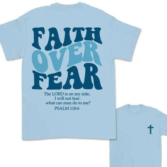Faith Over Fear Christian Bible Verse Shirt, Christian T-Shirt, Jesus T-Shirt For Men For Women, Graphic Tee For Men Menswear Top Streetwear