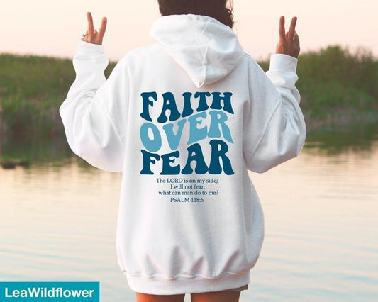 Faith Over Fear Christian Hoodie Bible Verse, Christian Hoodie, Jesus Hoodie For Women