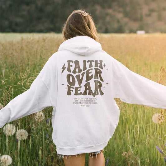Faith Over Fear Hoodie, Christian Sweatshirt, Jesus Hoodie, Trendy Hoodie, Bible Verse Hoodie and Sweater; T-shirt