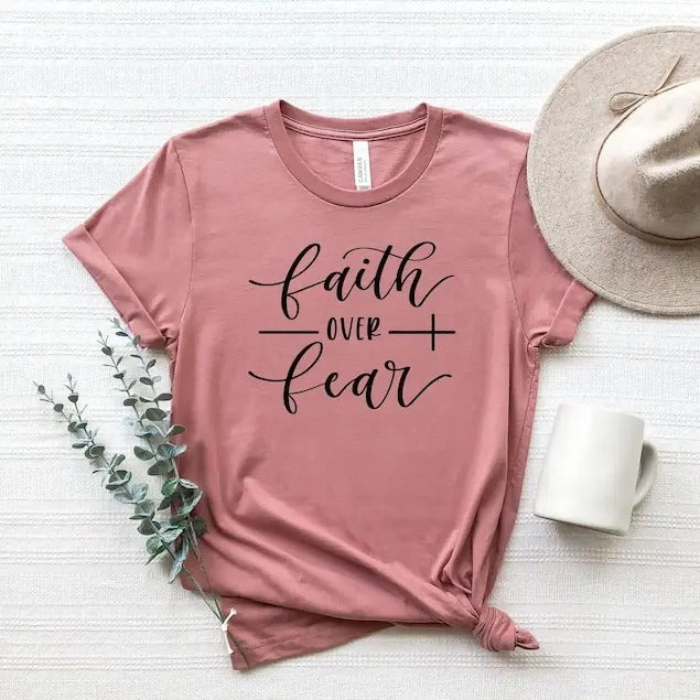 Faith Over Fear Shirt,Christian Shirts,Faith Shirt,Religious Shirt,Inspirational Christian Shirt,Motivational Shirt,Shirts For Christian  sweater and hoodie