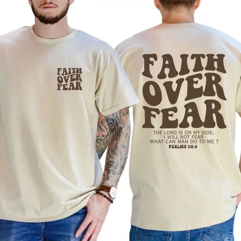 Faith Over Fear T-Shirt - Bold Christian Typography with Psalms 118:6 Verse, 100% Cotton, Casual Style, Machine Washable, Men's Tops - Menswear Streetwear Tshirt