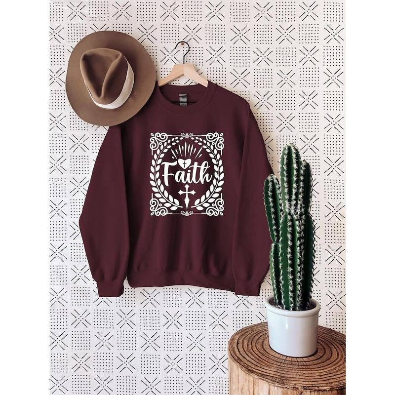 Faith Sweatshirt, Christian Shirts, Bible Verse Shirt, Religious Sweater, Jesus Shirt, Jesus Tee, Best Church Shirt