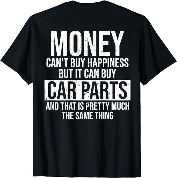 Father's Day T-Shirt, Gifts For Dad, Can Buy Car Parts Funny Car Guy Mechanic Fathers Day Gift T-Shirt Menswear Top