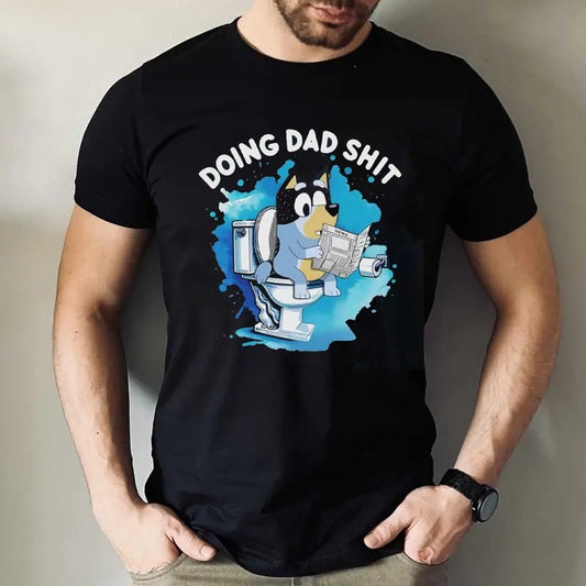 Father's dad gifts idea, Bluey shop, Father's Day Shirt, Father's Day Gift, Funny Father's Day Shirt, Bluey Doing Dad Sh't Shirt, Bluey Bandit Shirt, Bluey Dad Tshirt, Bandit Heeler Shirt, Father's Day Shirt Gift for Him, Father's Day Gift, New Dad Shirt