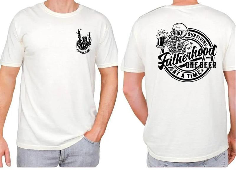 Fatherhood Front And Back Shirt, Surviving Fatherhood One Beer At A Time, Funny Father Tee, Drinking Husband, Fathers Day Gift, Gift for Dad