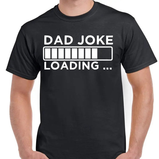 Fathers Day Gift T shirt For Dad Joke Loading T-Shirt Birthday Gifts For Dad