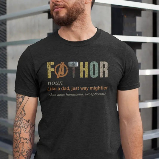 Fathor Shirt, Dad Shirt, Shirt For Dad, Father's Day Tee Shirt, Dad Gifts From Daughter, Fathor Shirt, Dad Shirt, Dad Birthday Shirt, Unisex T-Shirt, Gifts For Dad, Short Sleeve Tee Shirt, Gifts For Birthday Fathers Day