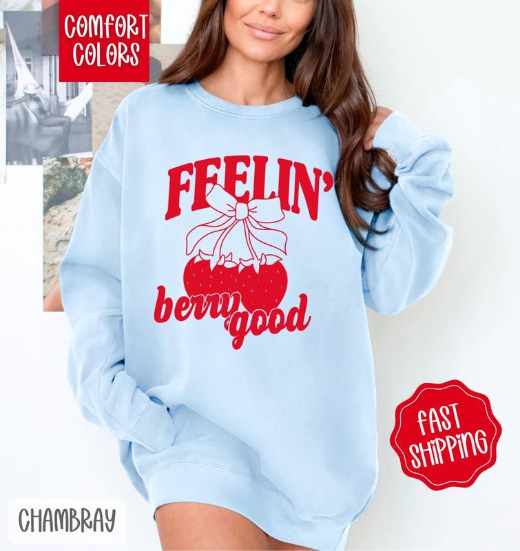 Feelin' Berry Good Comfort Colors Sweatshirt, Cute Strawberry Bow Crewneck, Trendy Coquette Women's Sweater, Gift for Her