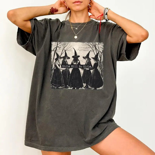 Feminist Witch Girls Will Be Girls Shirt, Vintage Witchy T-shirt, Gothic Halloween Feminism Unhinged Shirt, Vintage Boho Girl Power Tee, Aesthetic T-shirt, Comfy Fabric Graphic Tee, Casual Women's Tops,tshirt hot trend